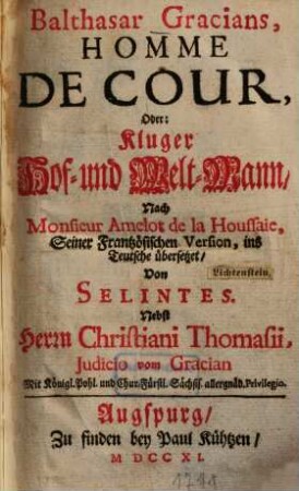 Balthasar Gracians, Homme De Cour, Oder: Kluger Hof- und Welt-Mann
