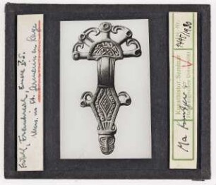 Fibel, Frankreich (Ende 5. Jhd.). St. Germain en Raye, Museum