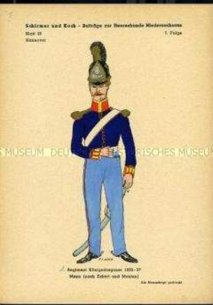 Uniformdarstellung, Gemeiner des 1. Dragoner-Regiments "König", Königreich Hannover, 1833/1837.