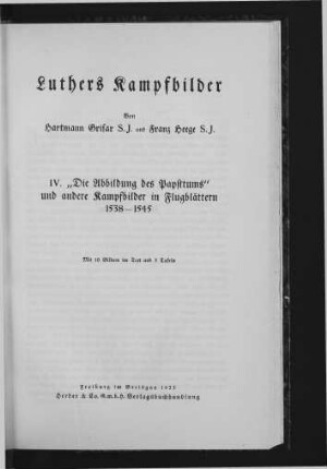 4: Die Abbildung des Papsttums und andere Kampfbilder in Flugblättern : 1538-1545