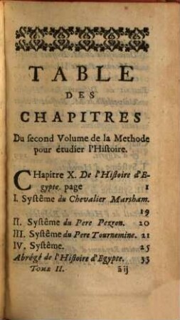 Methode Pour Etudier L'Histoire : Avec Un Catalogue des principaux Historiens, & des Remarques sur la bonté de leurs Ouvrages, & sur le choix des meilleures Editions, 2