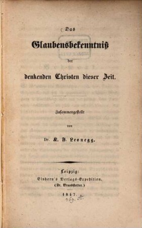 Das Glaubensbekenntniss der denkenden Christen dieser Zeit