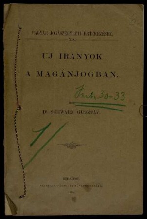 [...] Uj Irányok A Magánjogban. [...] [Sonderdruck Nr. 3]