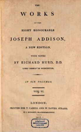 The works of the right honourable Joseph Addison : in six volumes. 6