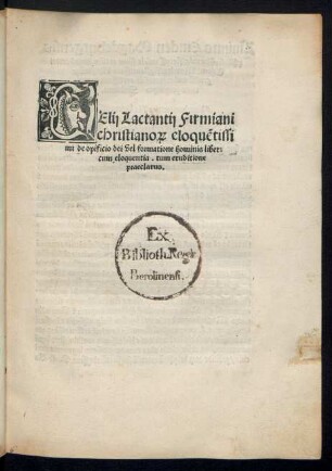 CElij Lactantij Firmiani || christiano[rum] eloquẽtissi||mi de opificio dei vel formatione hominis liber:|| ... || [Hrsg.v.(Liuinus Emden Magdeburgensis ||)]