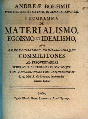Andr. Boehmii Programma de materialismo, egoismo et idealismo