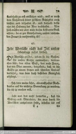 47. Jede Aderläße rückt das Ziel unsrer Lebenstage näher herbey