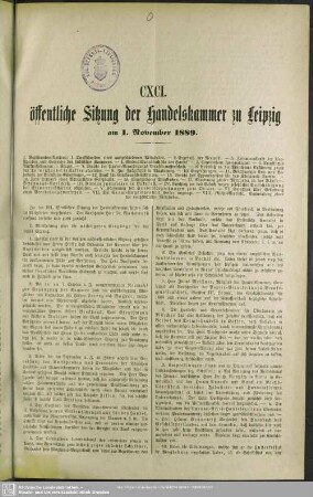 CXCI. öffentliche Sitzung der Handelskammer zu Leipzig am 1. November 1889