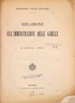 Relazione sull'amministrazione delle gabelle per l' anno .... 1883