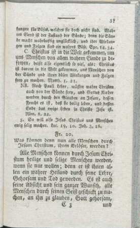 Fr. 20. Was können denn nun alle Menschen durch Jesum Christum, ihrem Erlöser, werden?