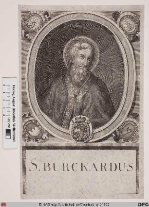 Bildnis Burkhard, hl., 742-753 Bischof von Würzburg