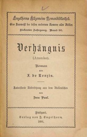 Verhängnis (Ananke) : Roman. Autorisierte Übersetzung aus dem Italienischen von Dora Paul