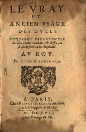Le vray et ancien usage des duels