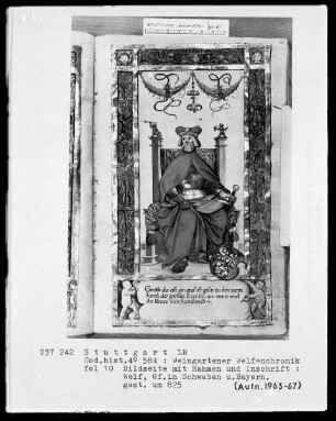 Welfenchronik — Welf 1. Graf in Schwaben und Bayern gestorben 825, Folio 10recto