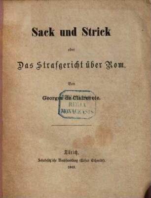 Sack und Strick oder Das Strafgericht über Rom