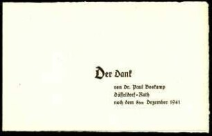 5-10-2-17.0000: Boskamp, Paul, Dr., Schriftsteller; diverse Schreiben ff.: "Der Dank" Karte