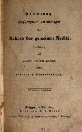 Sammlung ausgezeichneter Abhandlungen über Lehren des gemeinen Rechts