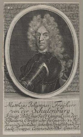 Bildnis des Matthias Johannes von der Schulenburg