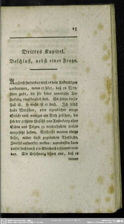 Drittes Kapitel. Beschluß, nebst einer Frage
