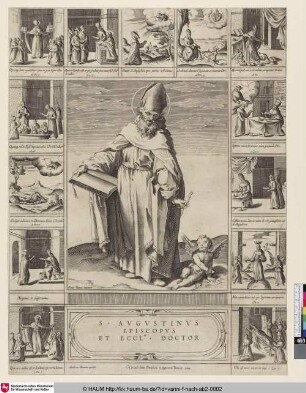 S. AUGUSTINUS EPISCOPUS ET ECCLESIAE DOCTOR [Szenen aus dem Leben des Hl. Augustinus]