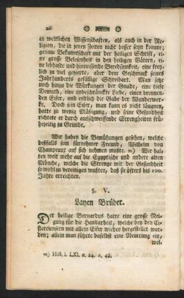 §. V. Layen Brüder.