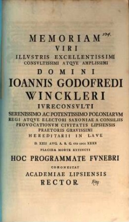 Memoriam ... Joannis Godofredi Winckleri ... hoc programmate funebri ... cohonestat Academiae Lipsiensis Rector