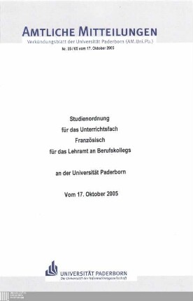 Studienordnung für das Unterrichtsfach Französisch für das Lehramt an Berufskollegs an der Universität Paderborn : vom 17. Oktober 2005