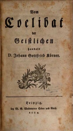 Vom Coelibat der Geistlichen