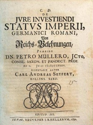 De Jvre Investiendi Statvs Imperii, Germanici Romani : = Von Reichs-Belehnungen