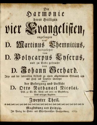 Zweyter Theil: Die Harmonie derer Heiligen vier Evangelisten