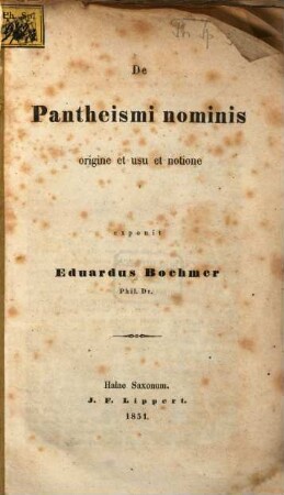 De Pantheismi nominis origine et usu et notione exponit Eduardus Boehmer