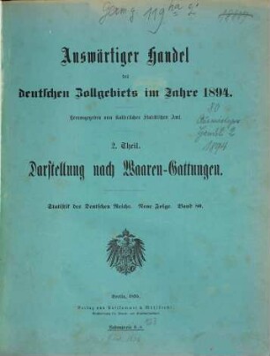 Auswärtiger Handel des deutschen Zollgebiets. 80 = 1894 (1895)