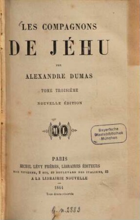 Les compagnons de Jéhu, 3