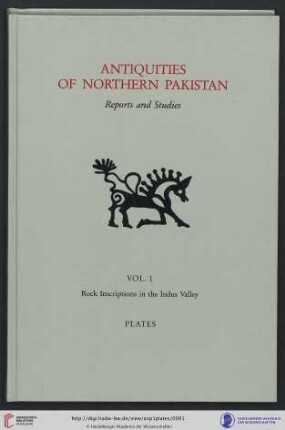 Band 1: Antiquities of Northern Pakistan: reports and studies: Rock inscriptions in the Indus Valley : Plates