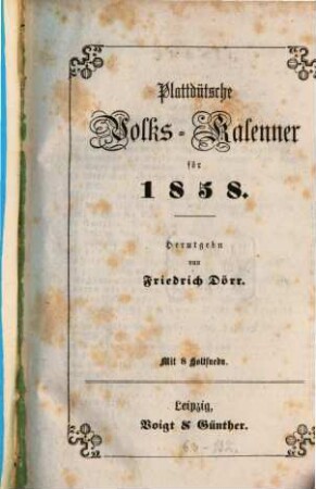 Plattdütsche Volks-Kalenner : for ..., [1.] 1858