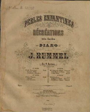 Perles enfantines : récréations très faciles ; pour piano ; en 4 suites. 3, Nr. 7. Lucrezia Borgia / Donizetti. Nr. 8. La muette de Portici / Auber. Nr. 9. Don Juan / Mozart