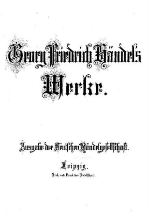 Georg Friedrich Händel's Werke, 28. 12 Orgel-Concerte : [mit Orchester-Begleitung]