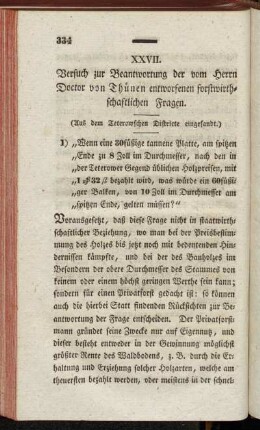 XXVII. Versuch zur Beantwortung der vom Herrn Doctor von Thünen entworfenen forstwirthschaftlichen Fragen.