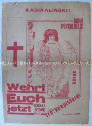 Erste Nummer der linksradikalen Schülerzeitung aus Berlin (West) "Radikalinski!"