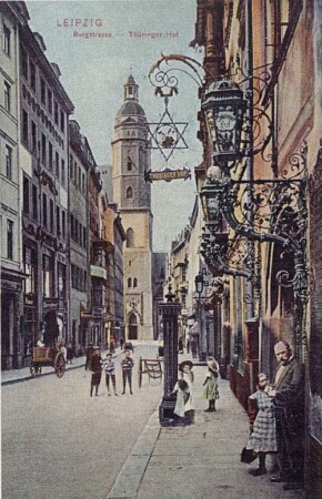 Leipzig : Burgstrasse ; Thüringer Hof