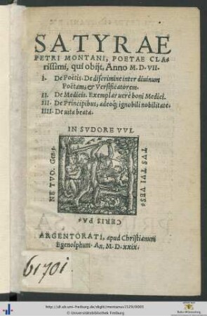 Satyrae Petri Montani, Poetae Clarissimi, qui obijt, Anno M.D.VII.