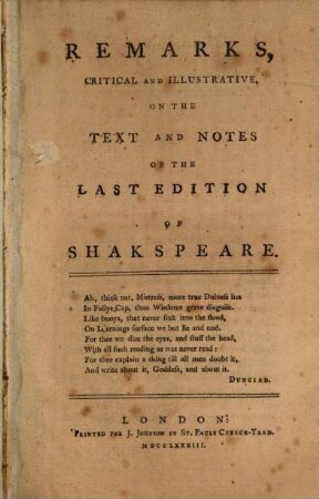 Remarks, critical and illustrative, on the text and notes of the last edition of Shakspeare