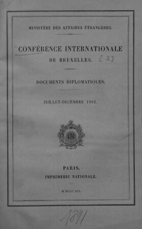 Conférence internationale de Bruxelles : Ministère des Affaires étrangères. 3