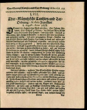 LVII. Chur-Mäyntzische Cantzley- und Tar-Ordnung, de dato Franckfurt 6. Augusti, Anno 1658