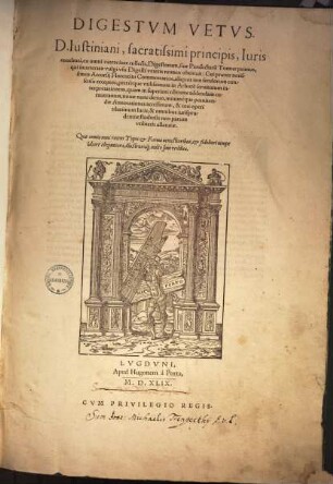 Corpus iuris civilis : cum glossa, 1. Digestum vetus