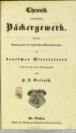 6: Chronik vom ehrbaren Bäckergewerk : nach den Rechtsquellen und historischen Ueberlieferungen des deutschen Mittelalters