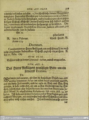 Num. Act. L. Des Herrn Anklägers gemüßigte Bitte um ein ferneres Examen
