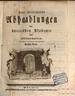 Neue philosophische Abhandlungen der Baierischen Akademie der Wissenschaften, 6. 1794