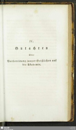IV. Gutachten über Vorbereitung junger Geistlichen auf die Akademie