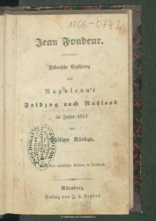 Jean Fondeur : historische Erzählung aus Napoleon's Feldzug nach Rußland im Jahre 1812